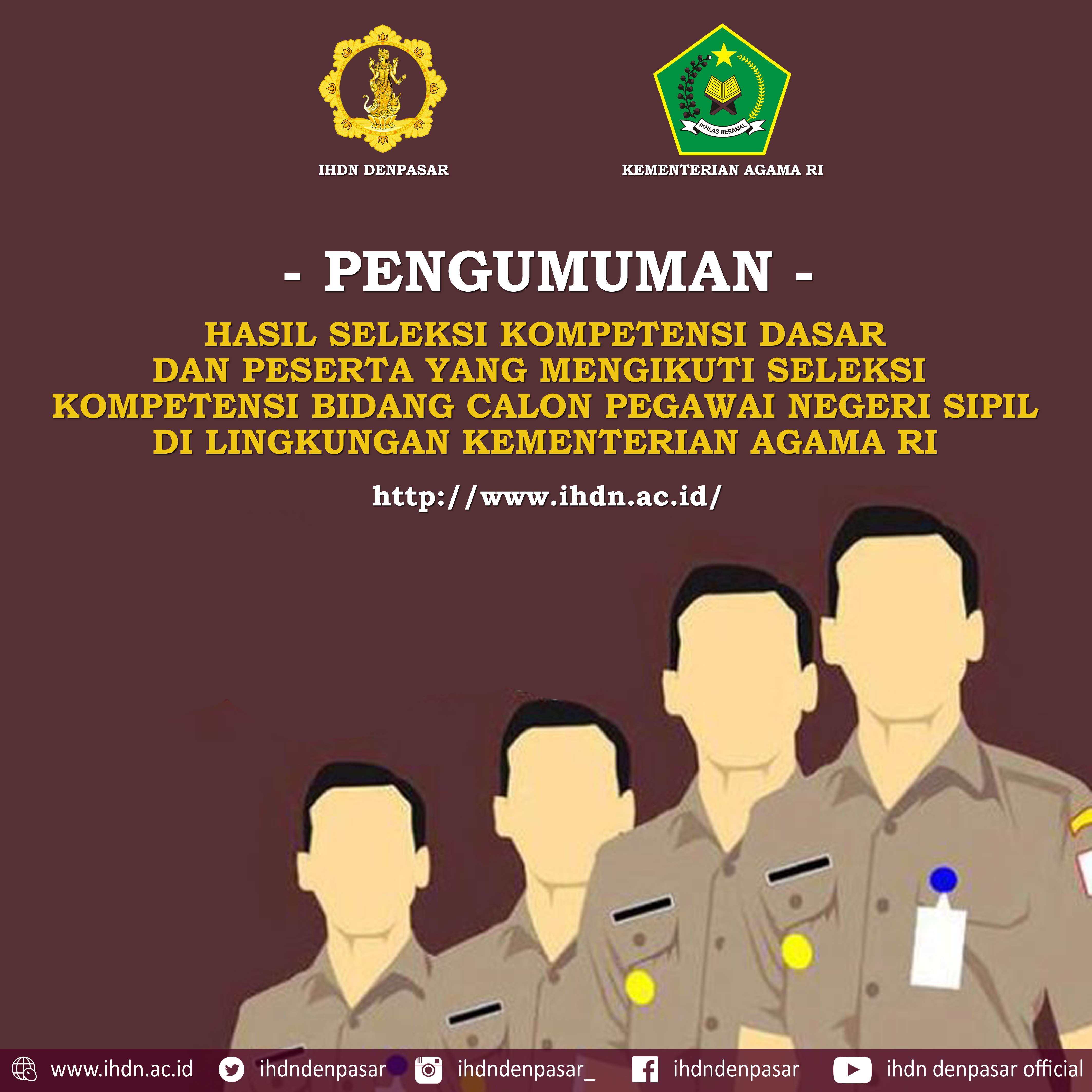 HASIL SELEKSI KOMPETENSI DASAR DAN PESERTA YANG MENGIKUTI SELEKSI ...