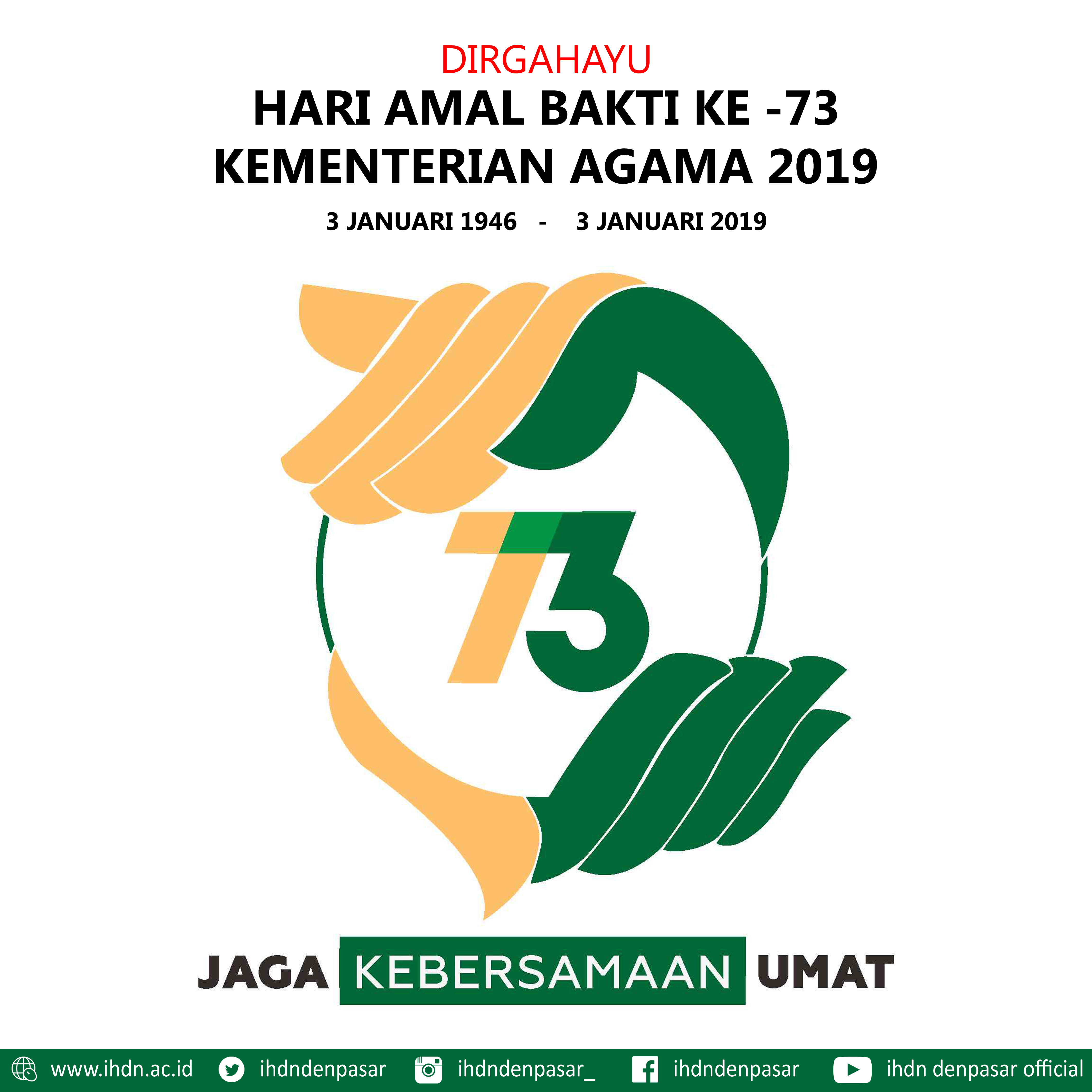 DIRGAHAYU HARI AMAL BAKTI KE-73 KEMENTERIAN AGAMA TAHUN 2019 